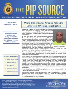 Miami Clinic Owner Arrested Following Long-Term PIP Fraud Investigation HEADER HERE August 2015