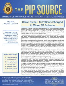 Clinic Owner, 15 Patients Charged in Miami PIP Scheme HEADER HERE May 2012