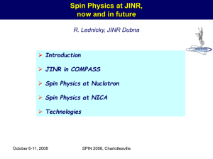 Spin Physics at JINR, now and in future  Introduction