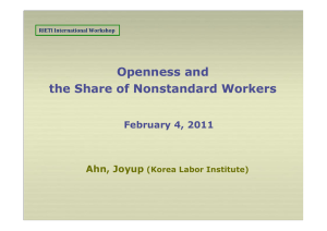 Openness and the Share of Nonstandard Workers Ahn, Joyup February 4, 2011