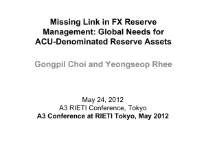 Missing Link in FX Reserve Management: Global Needs for ACU-Denominated Reserve Assets