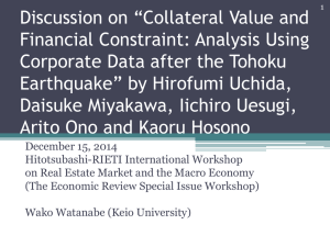 Discussion on “Collateral Value and Financial Constraint: Analysis Using