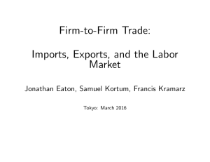 Firm-to-Firm Trade: Imports, Exports, and the Labor Market