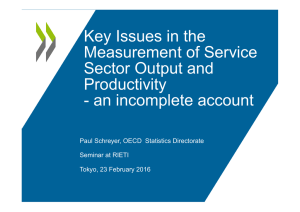 Key Issues in the Measurement of Service Sector Output and Productivity
