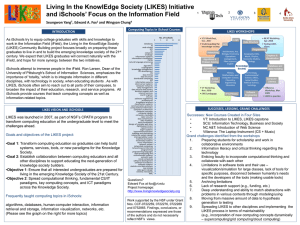 Living In the KnowlEdge Society (LIKES) Initiative Seungwon Yang