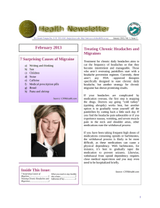 February 2013 Treating Chronic Headaches and Migraines 7 Surprising Causes of Migraine