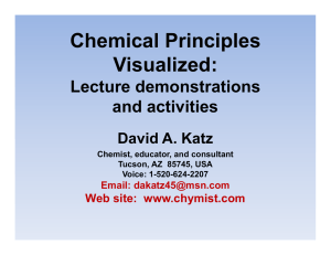 Chemical Principles Visualized: Lecture demonstrations and activities