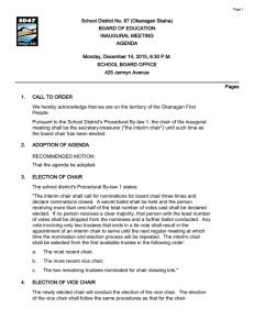 School District No. 67 (Okanagan Skaha) BOARD OF EDUCATION INAUGURAL MEETING AGENDA