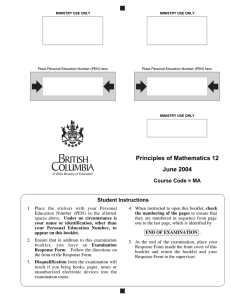 Principles of Mathematics 12 June 2004 Course Code = MA Student Instructions