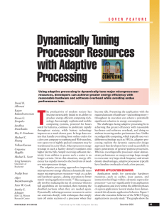 Dynamically Tuning Processor Resources with Adaptive Processing