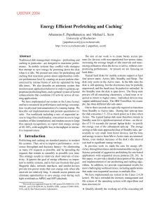Energy Efficient Prefetching and Caching ∗ ˜