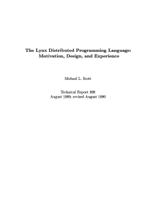 The  Lynx  Distributed Programming Language: Michael L.  Scott