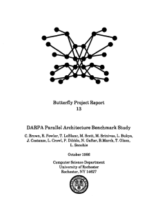 13 Butterfly Project Report DARPA Parallel Architecture Benchmark Study J.