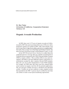 Organic Avocado Production Dr. Ben Faber University of California, Cooperative Extension Ventura, CA