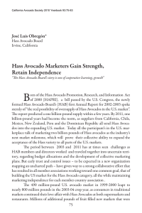 B Hass Avocado Marketers Gain Strength, Retain Independence José Luis Obregón*