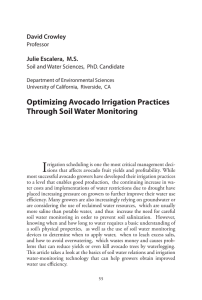 I Optimizing Avocado Irrigation Practices Through Soil Water Monitoring David Crowley