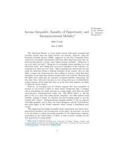 Income Inequality, Equality of Opportunity, and Intergenerational Mobility ∗ Miles Corak