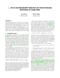 Error and Bandwidth Selection for Kernel Density Estimates of Large Data L ∞