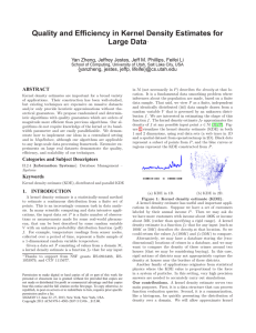 Quality and Efficiency in Kernel Density Estimates for Large Data