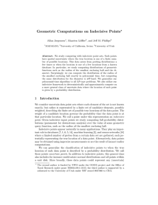 Geometric Computations on Indecisive Points ? Allan Jørgensen , Maarten L¨