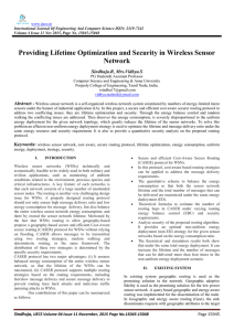 Providing Lifetime Optimization and Security in Wireless Sensor Network Sindhuja.R, Mrs.Vidhya.S