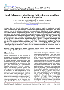 Speech Enhancement using Spectral Subtraction-type Algorithms: A survey on Comparison www.ijecs.in