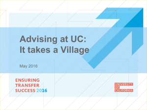 Advising at UC: It takes a Village  May 2016