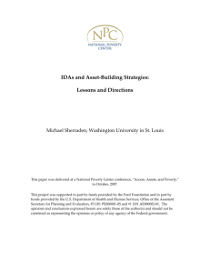 IDAs and Asset‐Building Strategies:   Lessons and Directions    