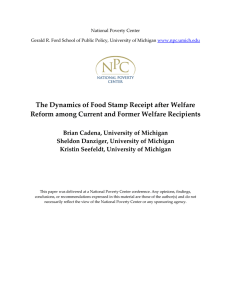   The Dynamics of Food Stamp Receipt after Welfare  Reform among Current and Former Welfare Recipients