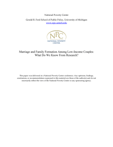 Marriage and Family Formation Among Low-Income Couples:   National Poverty Center 