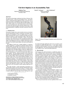 Full-Arm Haptics in an Accessibility Task Matthew Frey David E. Johnson John Hollerbach