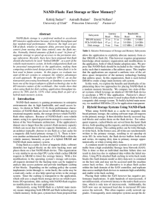 NAND-Flash: Fast Storage or Slow Memory? Kshitij Sudan Anirudh Badam David Nellans