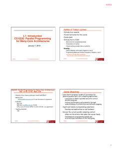 L1: Introduction   CS 6235: Parallel Programming for Many-Core Architectures&#34; 1/7/13