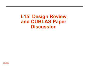 L15: Design Review and CUBLAS Paper Discussion CS6963