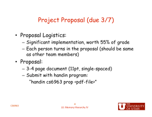 Project Proposal (due 3/7) Proposal Logistics: • 