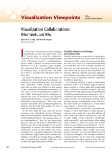 I Visualization Viewpoints Visualization Collaborations What Works and Why