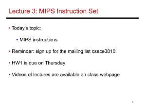 Lecture 3: MIPS Instruction Set