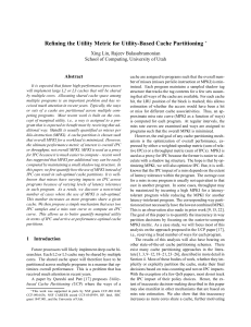 Refining the Utility Metric for Utility-Based Cache Partitioning Abstract