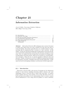Chapter 21 Information Extraction Jerry R. Hobbs, University of Southern California