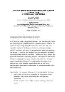 JUSTIFICATION AND METHODS OF UNIVERSITY EVALUATION: A EUROPEAN PERSPECTIVE