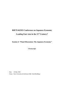 RIETI-KEIO Conference on Japanese Economy Leading East Asia in the 21 Century?