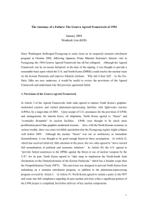 The Anatomy of a Failure: The Geneva Agreed Framework of...  January 2004 Wonhyuk Lim (KDI)