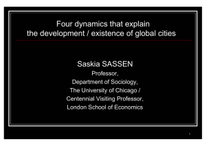 Four dynamics that explain the development / existence of global cities