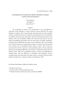 Shinkin Consolidation of Cooperative Banks ( ) in Japan: Causes and Consequences