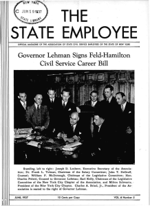 STATE EMPLOYEE Governor Lehman Signs Feld-Hamilton Civil Service Career Bill