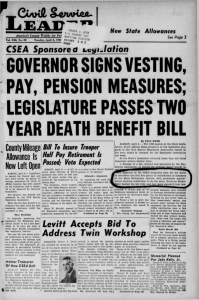 GOVERNOR SIGNS VESTING, PAY, PENSION MEASURES; LEGISLATURE PASSES TWO YEAR DEATH BENEFIT BILL