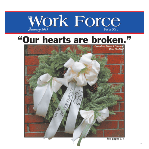 “Our hearts are broken.” January 2013 Vol. 16 No. 1 The