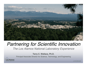 Partnering for Scientiﬁc Innovation The Los Alamos National Laboratory Experience