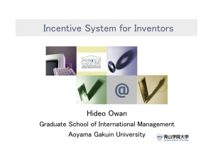 @ Incentive System for Inventors Hideo Owan Graduate School of International Management
