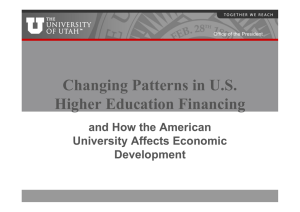 Changing Patterns in U.S. Higher Education Financing and How the American